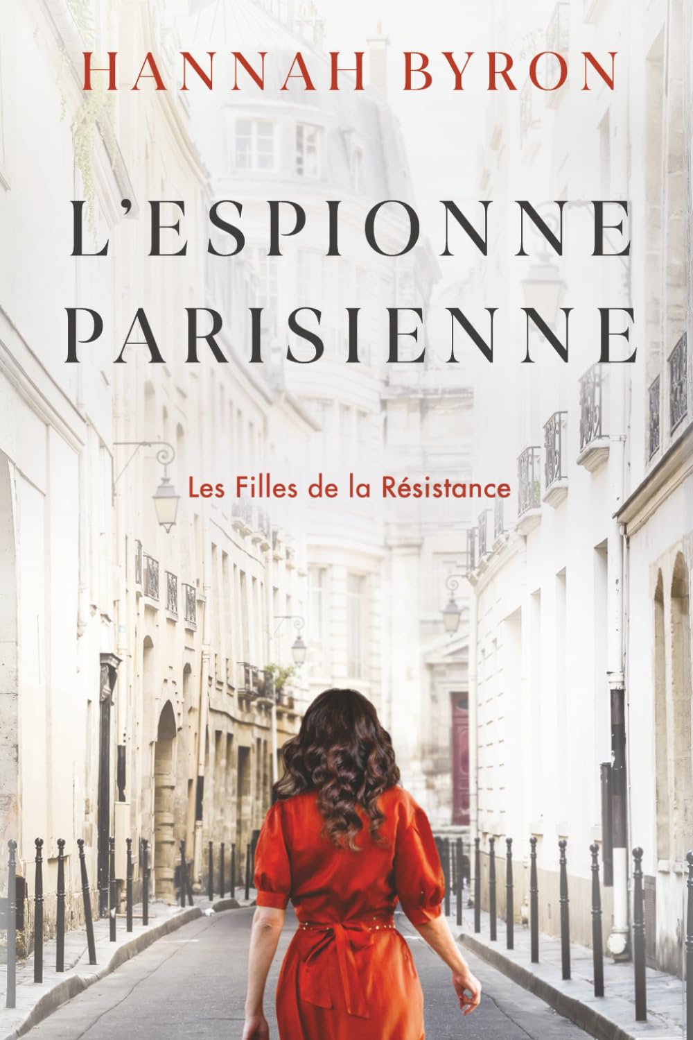 L'Espionne Parisienne: Une histoire d'amour captivante sur la Seconde Guerre mondiale book