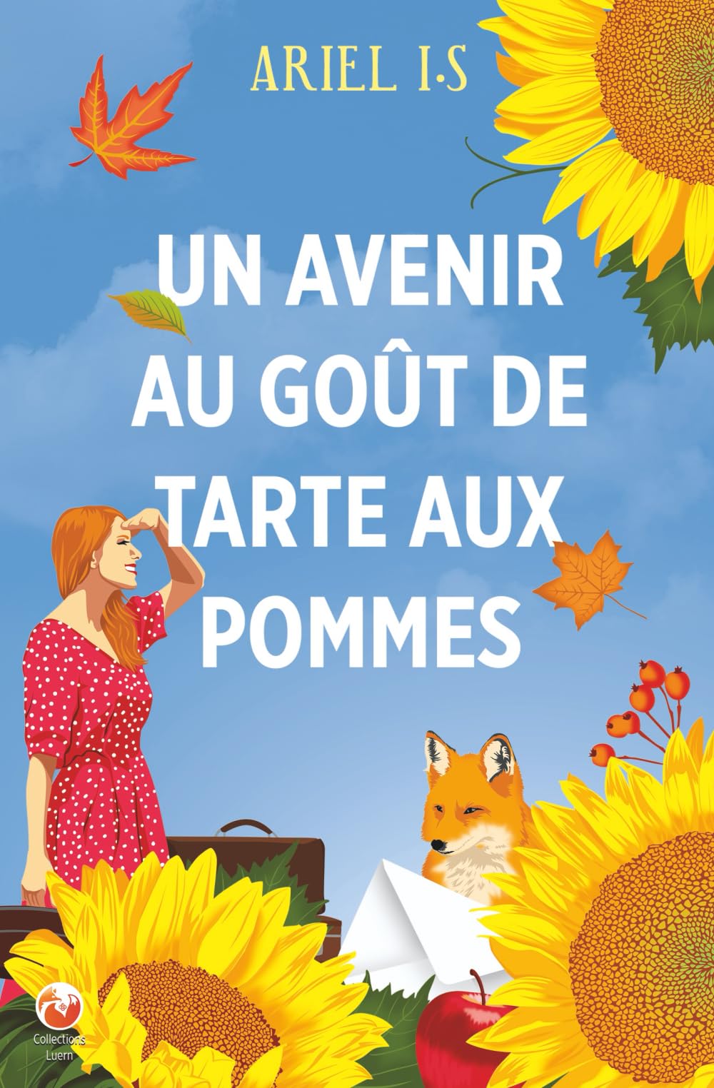 Un avenir au goût de tarte aux pommes: feelgood pour un automne cosy book