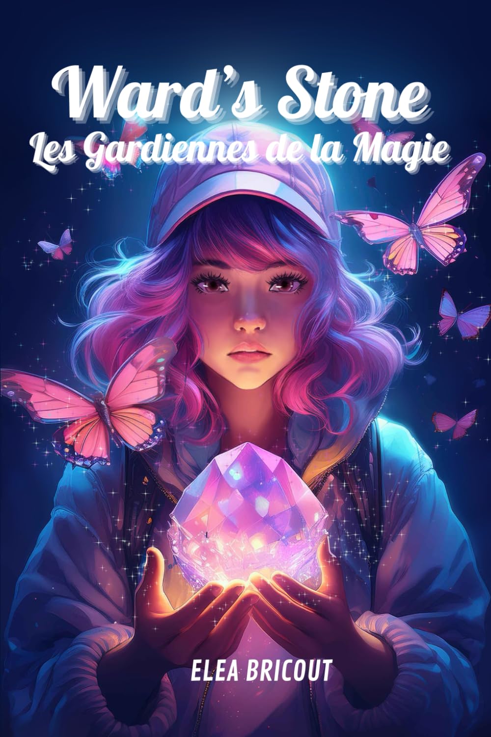 Ward's Stone: Les Gardiennes de la Magie book