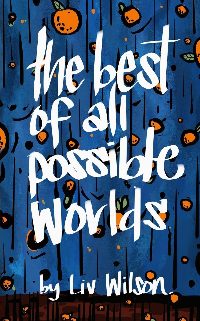 The Best of All Possible Worlds Contemporary literature