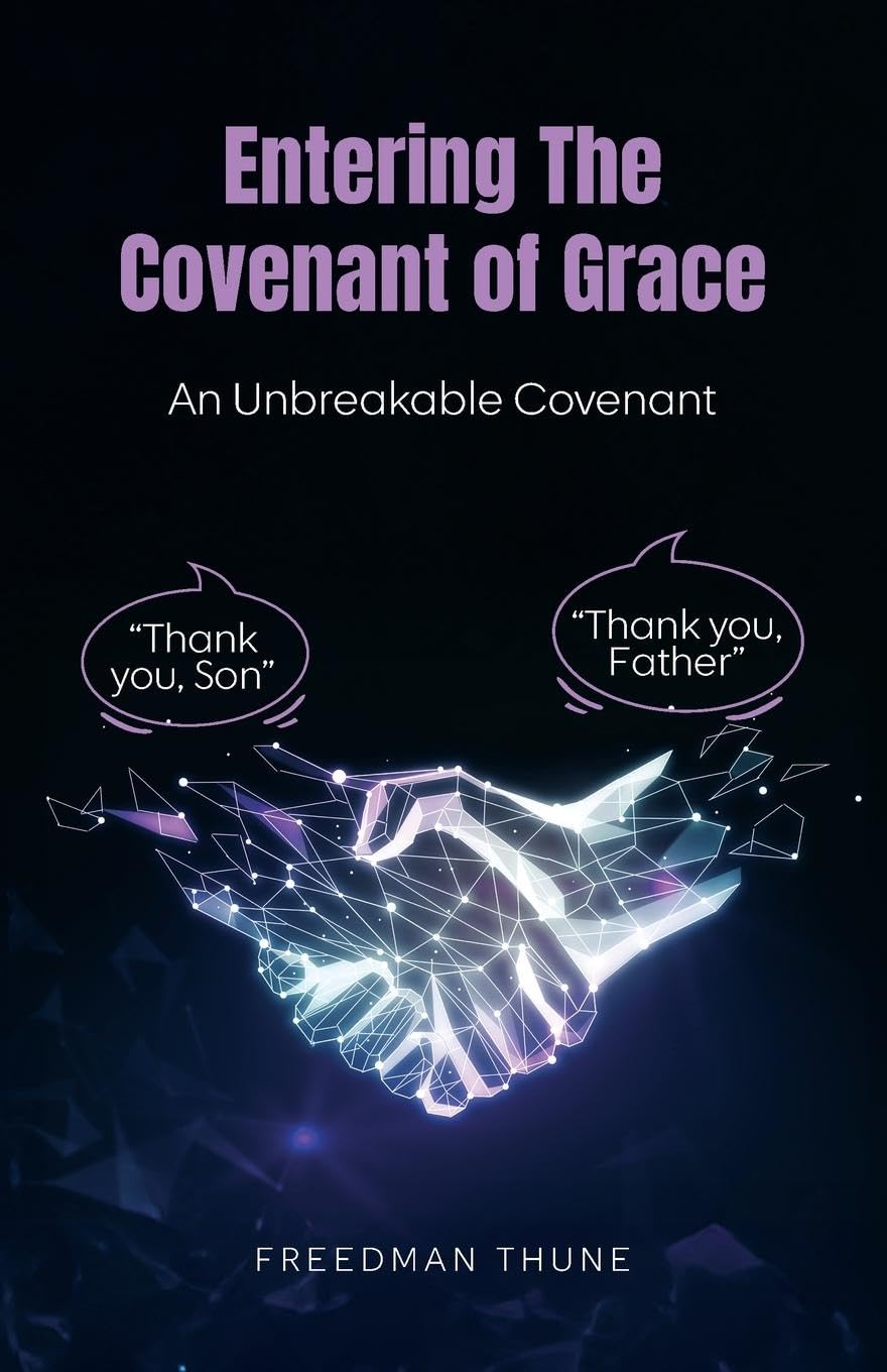 Entering The Covenant of Grace Religion & Esotericism