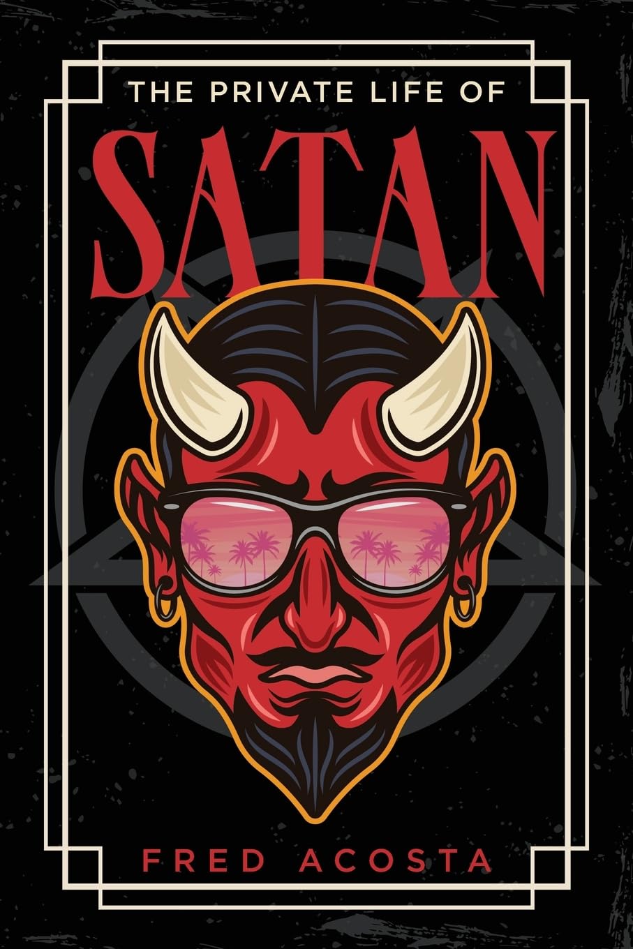 The Private Life of Satan Humour & Satire