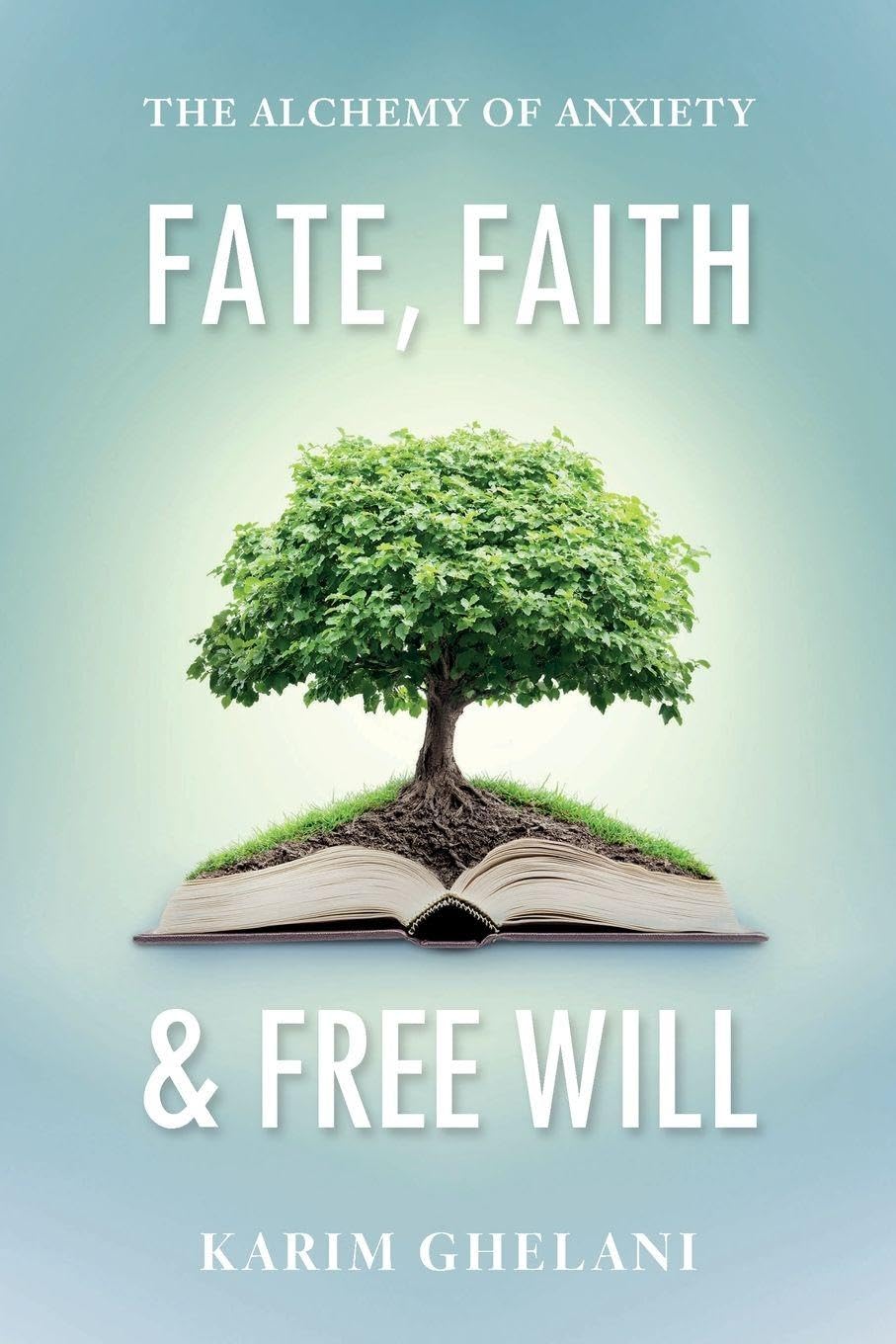 Fate, Faith & Free Will Business, Finance & Career