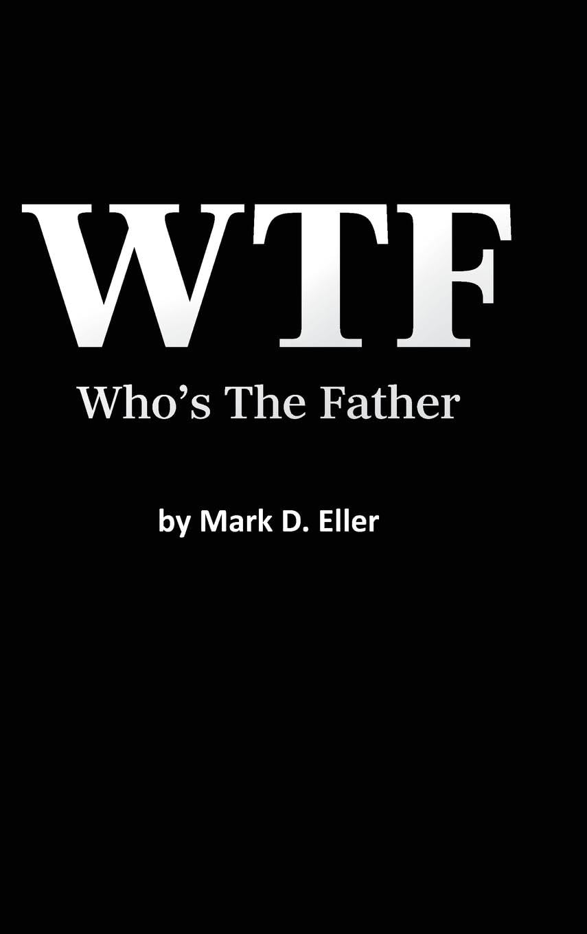 WTF Who's The Father Social Sciences