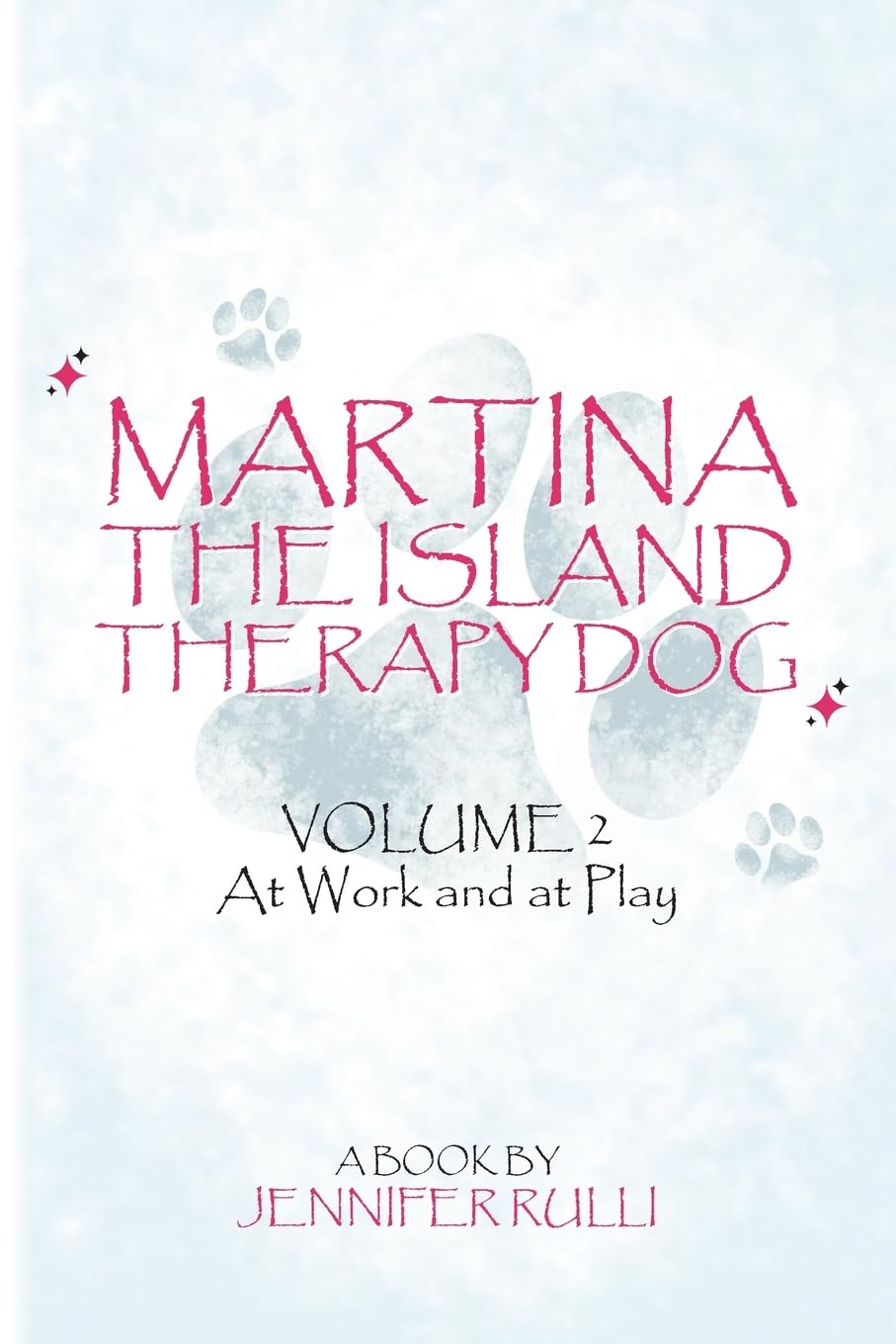 MARTINA The Island Therapy Dog Non-fiction