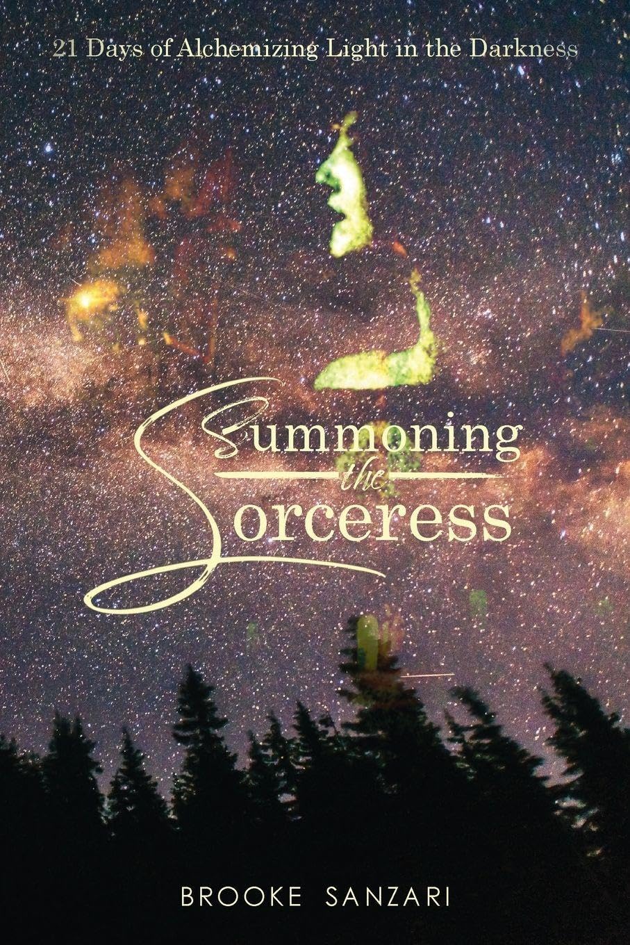 Summoning the Sorceress Lifestyle