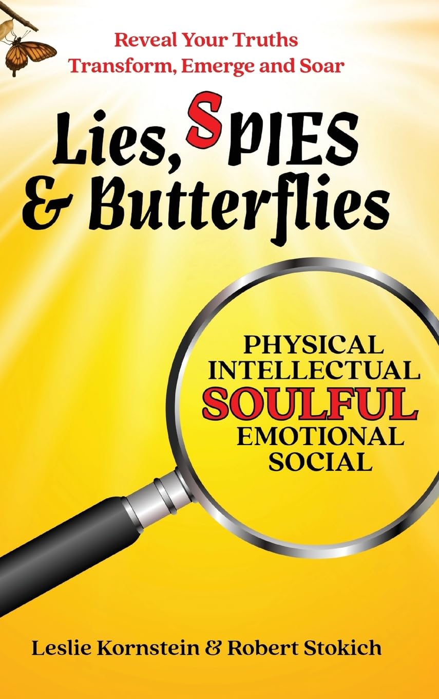 Lies, SPIES & Butterflies Health, Nutrition & Fitness