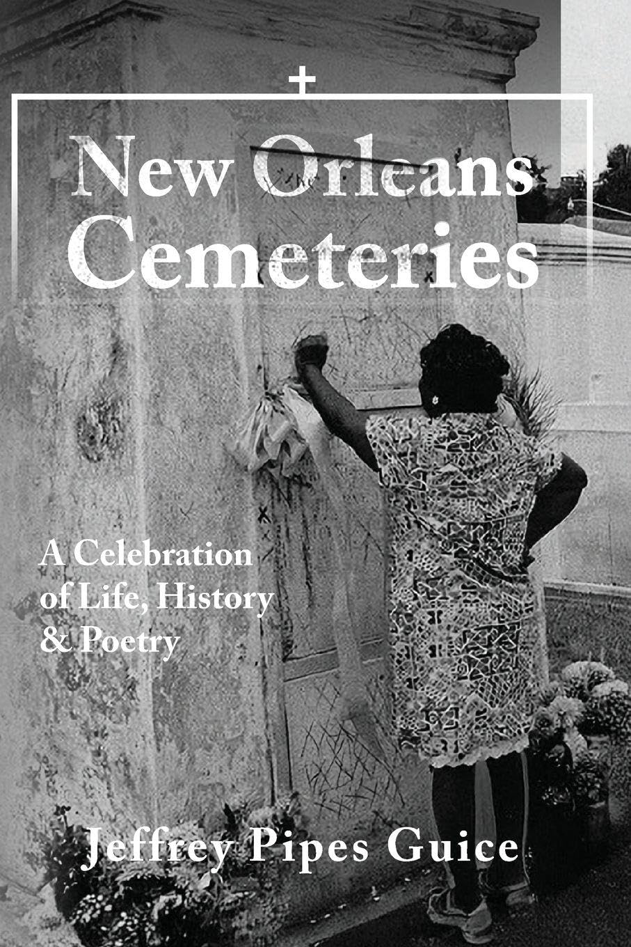 New Orleans Cemeteries Poetry