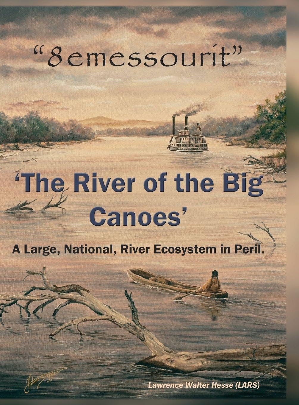 "8emessourit" 'The River of the Big Canoes' Business & Technology