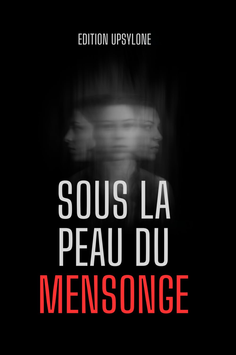 Sous la peau du mensonge: Livre lesbien, roman lesbien, romance et thriller lesbien book