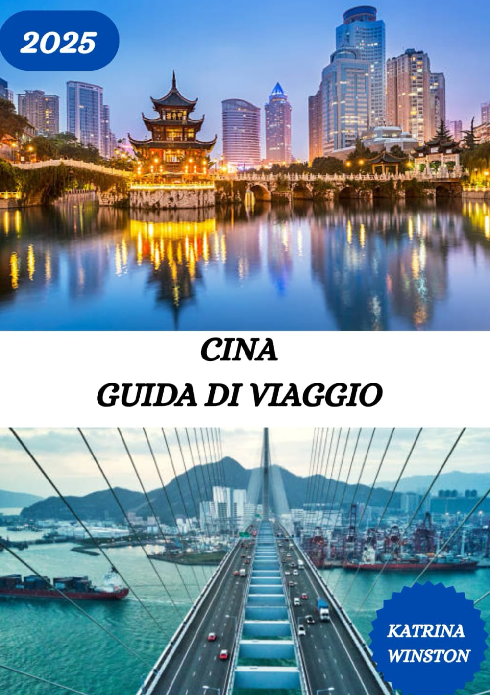 CINA: Cina: sussurri del tempo, passi nella quiete book