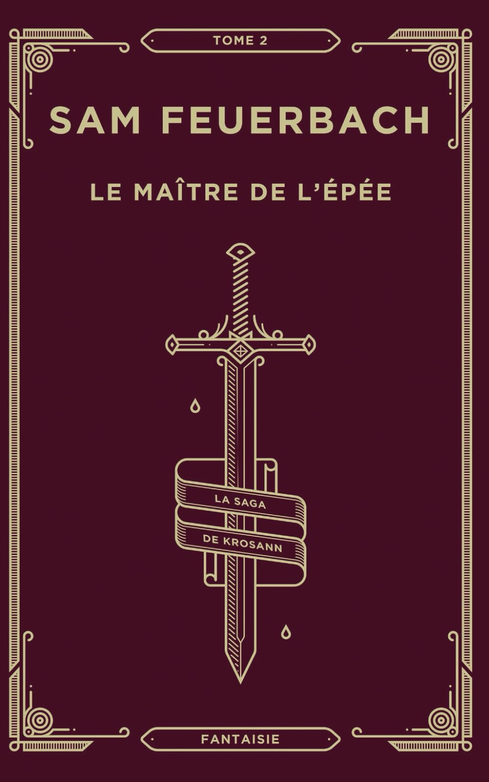 Le Maître de l'épée: La saga de Krosann Tome 2 (2/7) book