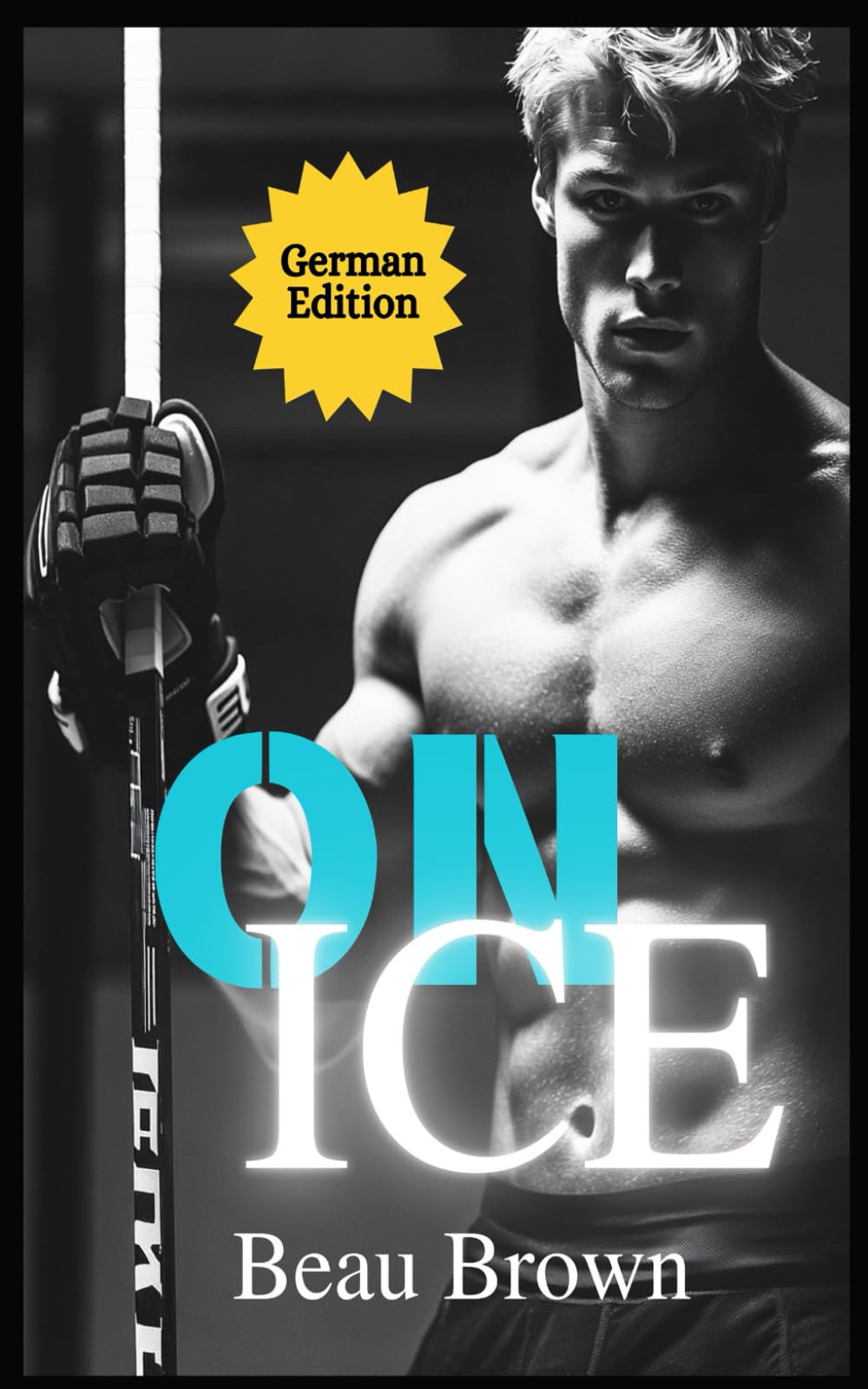 On Ice: Gay Hockey Romance MM Mafia-German-Print (Hockey Bros MM Romance GERMAN, Band 1) LGBTQ+