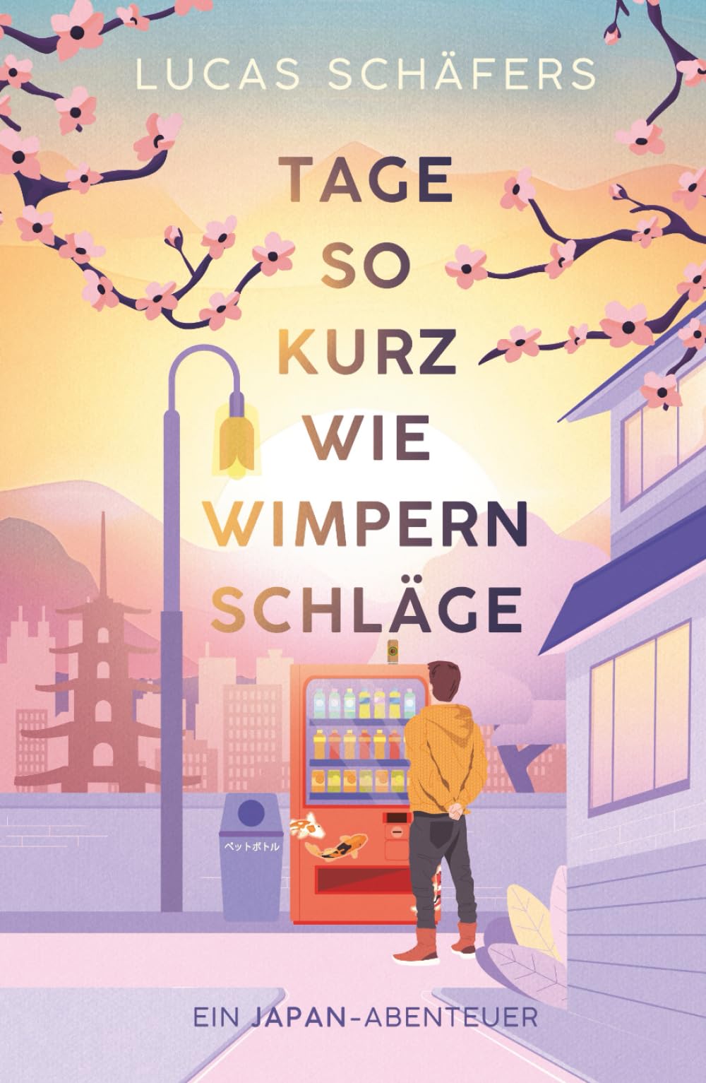 Tage so kurz wie Wimpernschläge Travelogues