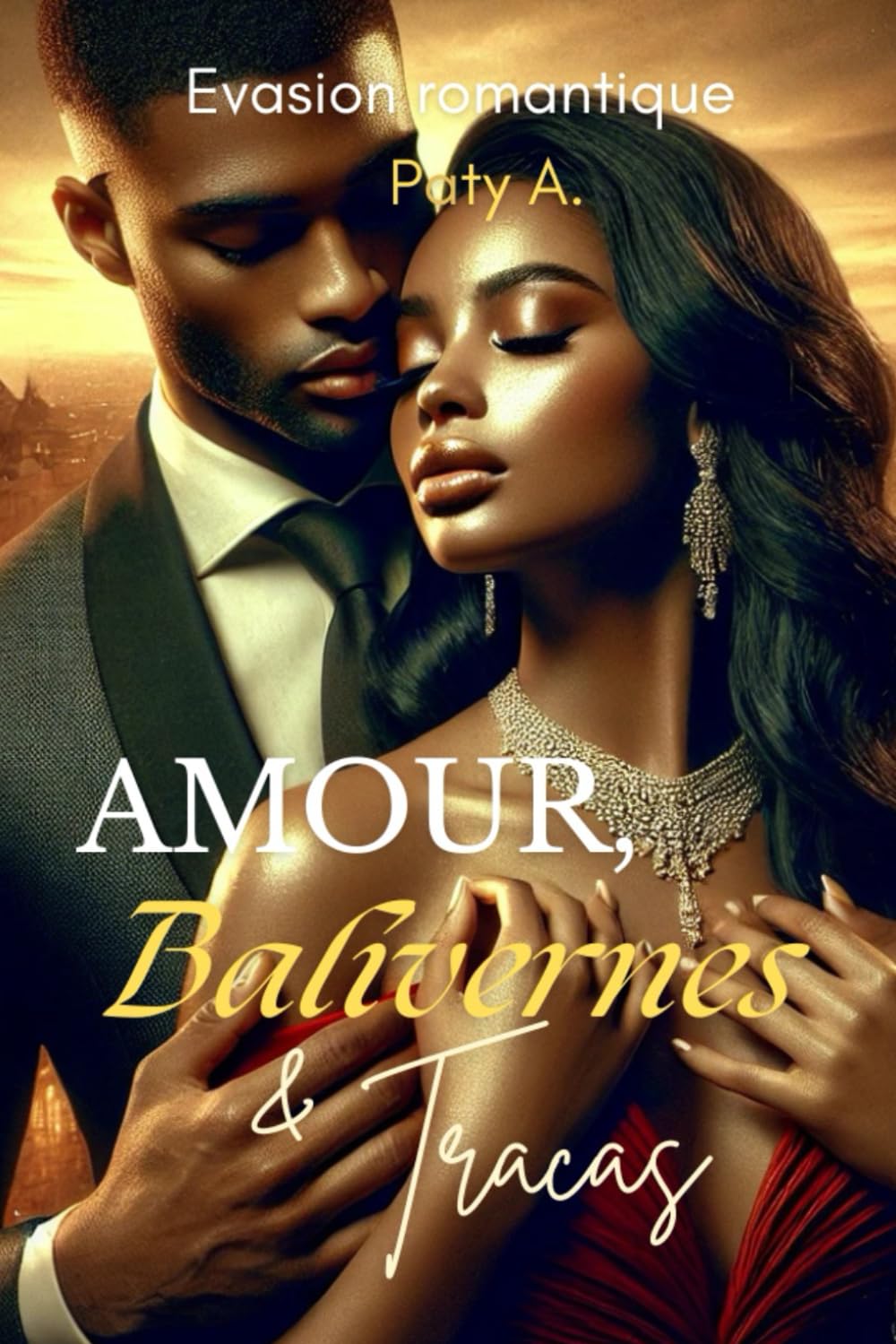 Amour, balivernes & tracas: Une romance africaine pleine d'humour book