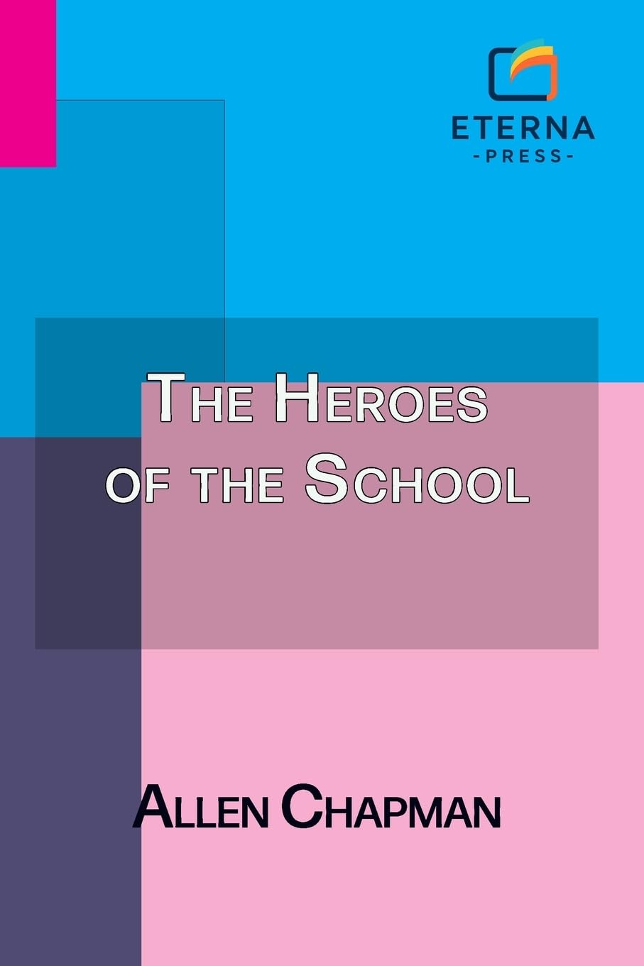 The Heroes of the School Contemporary literature