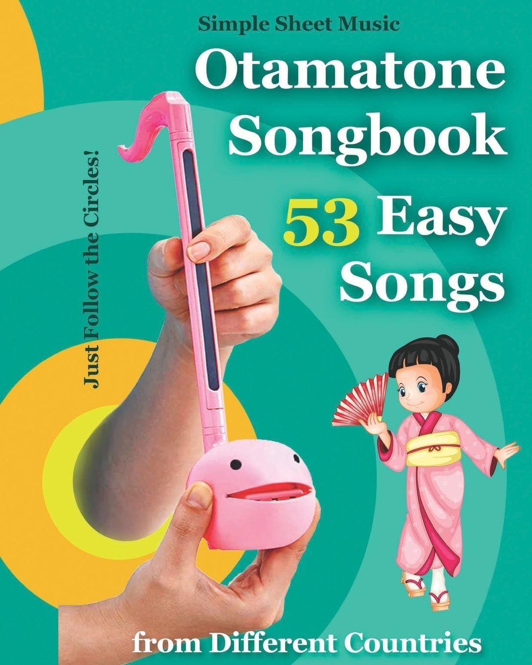 Otamatone Songbook - 53 Easy Songs from Different Countries Film, Art & Culture