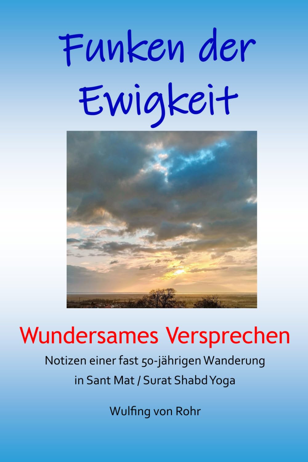 Funken der Ewigkeit: Wundersames Versprechen Lifestyle