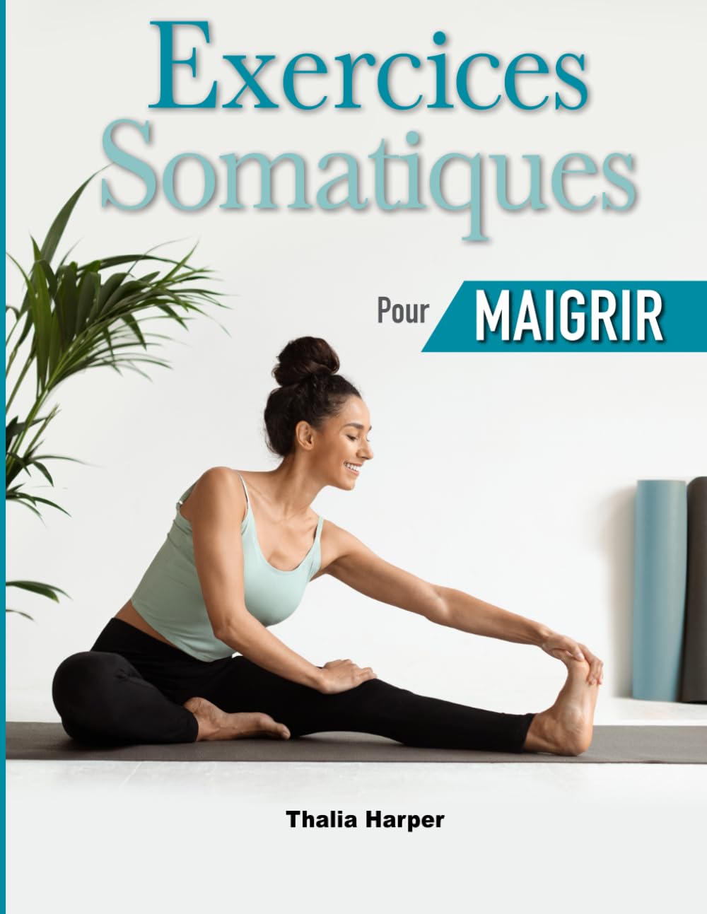 Exercices Somatiques pour Maigrir: 10 minutes par jour pour libérer le stress et l'anxiété | Défi de 28 jours pour la perte de poids |Étapes détaillées ou Exercices à faible impact pour les débuta Health, Nutrition & Fitness