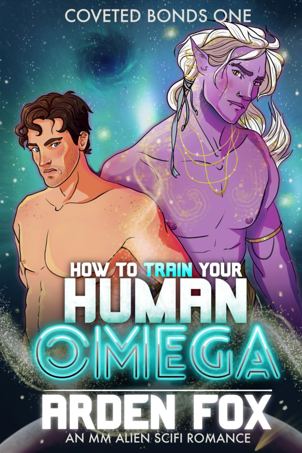 How to Train Your Human Omega: An MM Alien SciFi Romance book