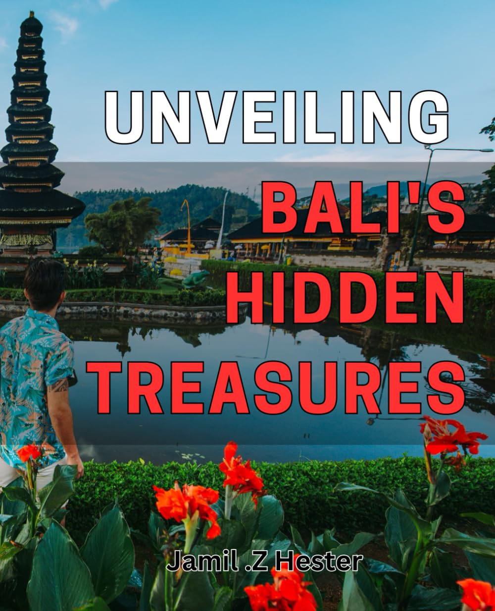 Unveiling Bali's Hidden Treasures: Discover the Best Kept Secrets of Bali Beyond the Tourist Trails Politics & Society