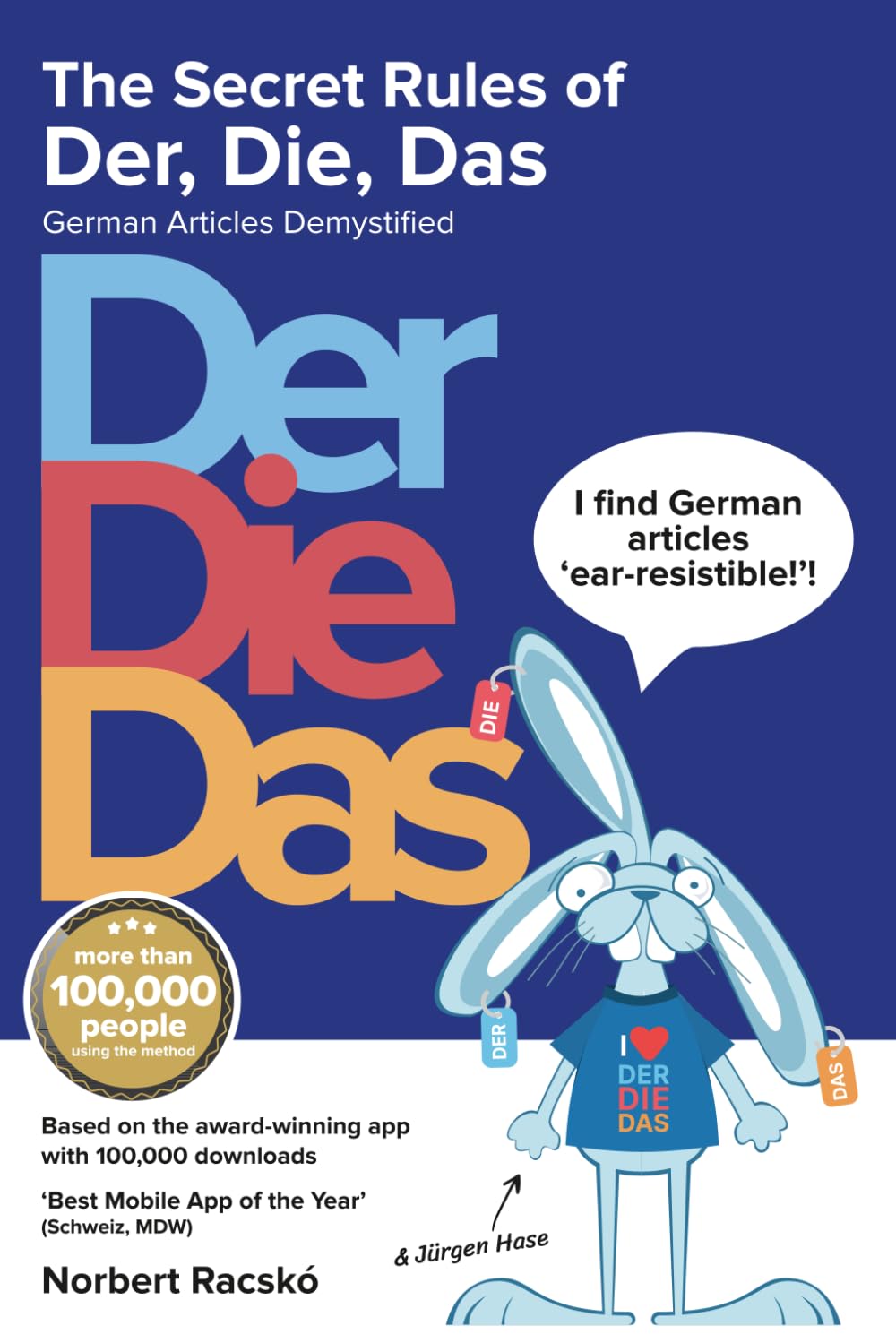 The Secret Rules of Der, Die, Das - German Articles Demystified Study Guides