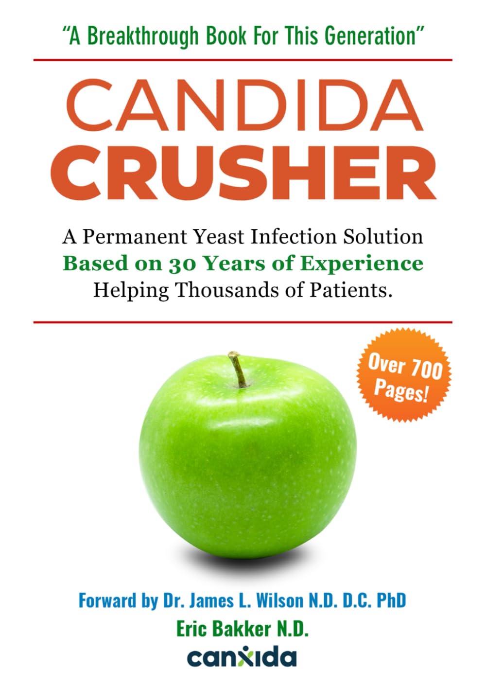Candida Crusher: A Permanent Candida Yeast Solution Developed Over 35 Years: Balance Your Gut & Restore Your Health Health, Nutrition & Fitness
