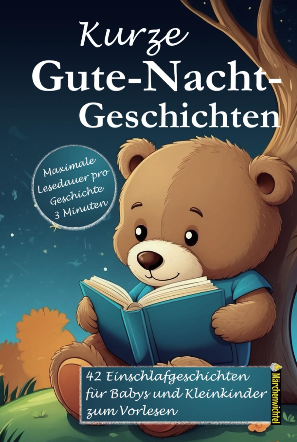 Kurze Gute-Nacht-Geschichten: 3-Minuten Einschlafgeschichten zum Vorlesen, Kuscheln und Träumen: Traumreisen für Babys und Kleinkinder mit vielen ... – sanfte Einschlafrituale in 3 Minuten) Lifestyle
