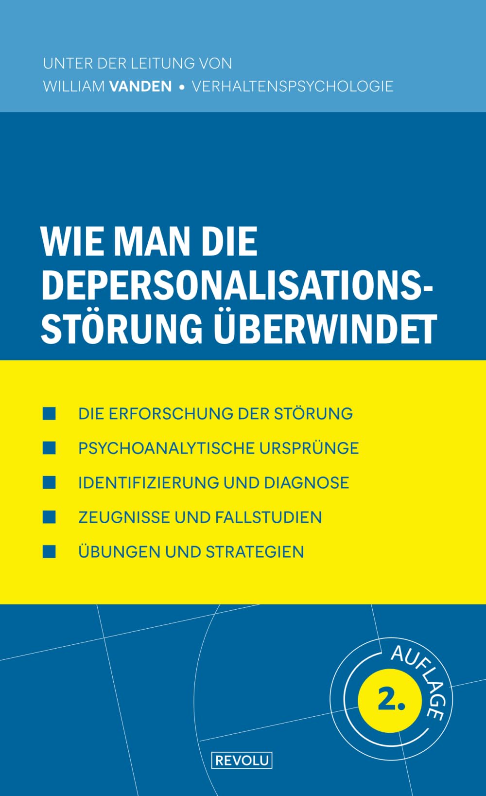 Wie man die Depersonalisationsstörung überwindet (Verhaltensstörungen Verstehen und Behandeln, Band 11) Health, Nutrition & Fitness