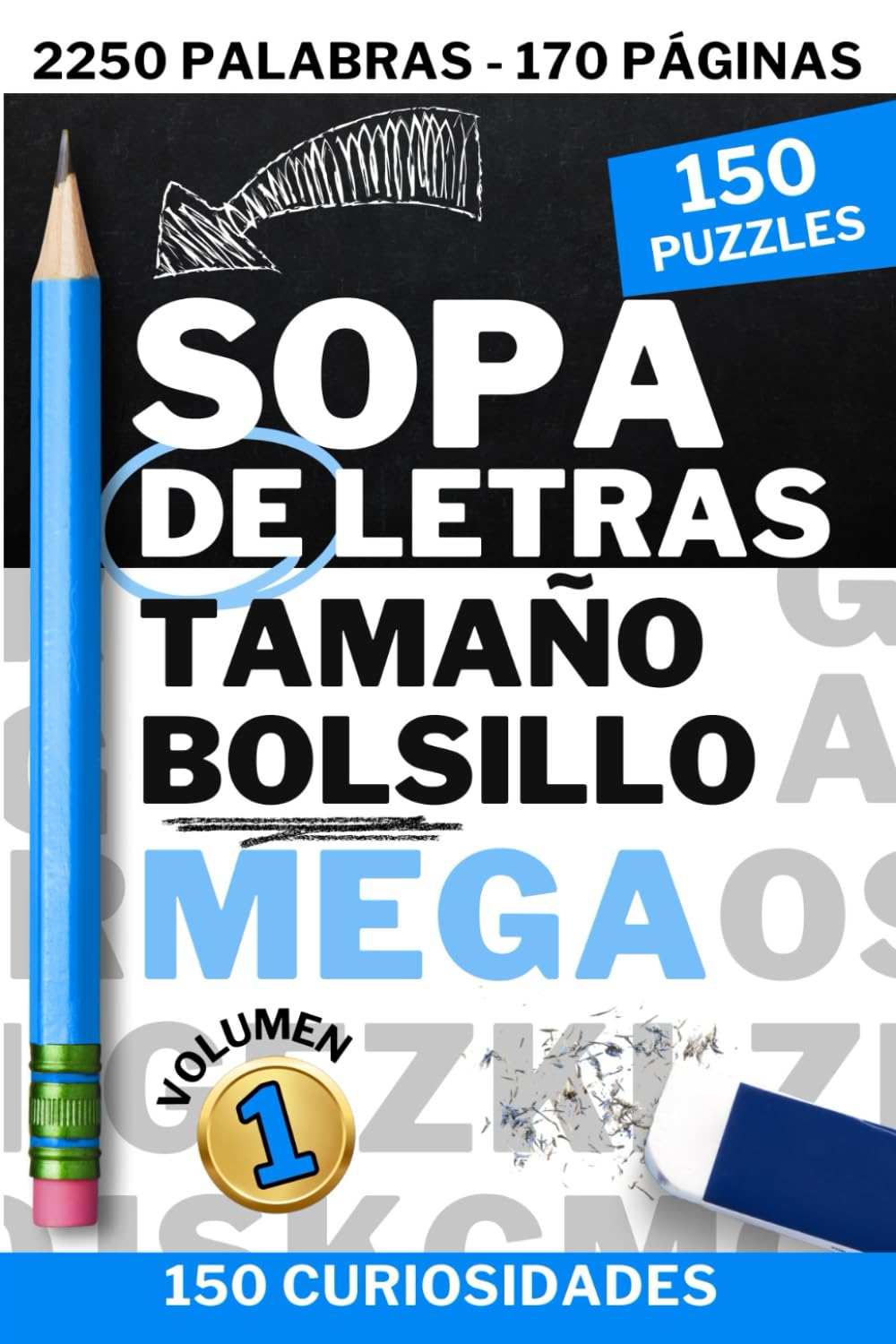 Sopa De Letras Tamaño Bolsillo Mega - Vol. 1: Para Adultos - 170 Páginas - Ideal para Viajar - Pequeño 4x6 Pulgadas - 150 Rompecabezas Temáticos book