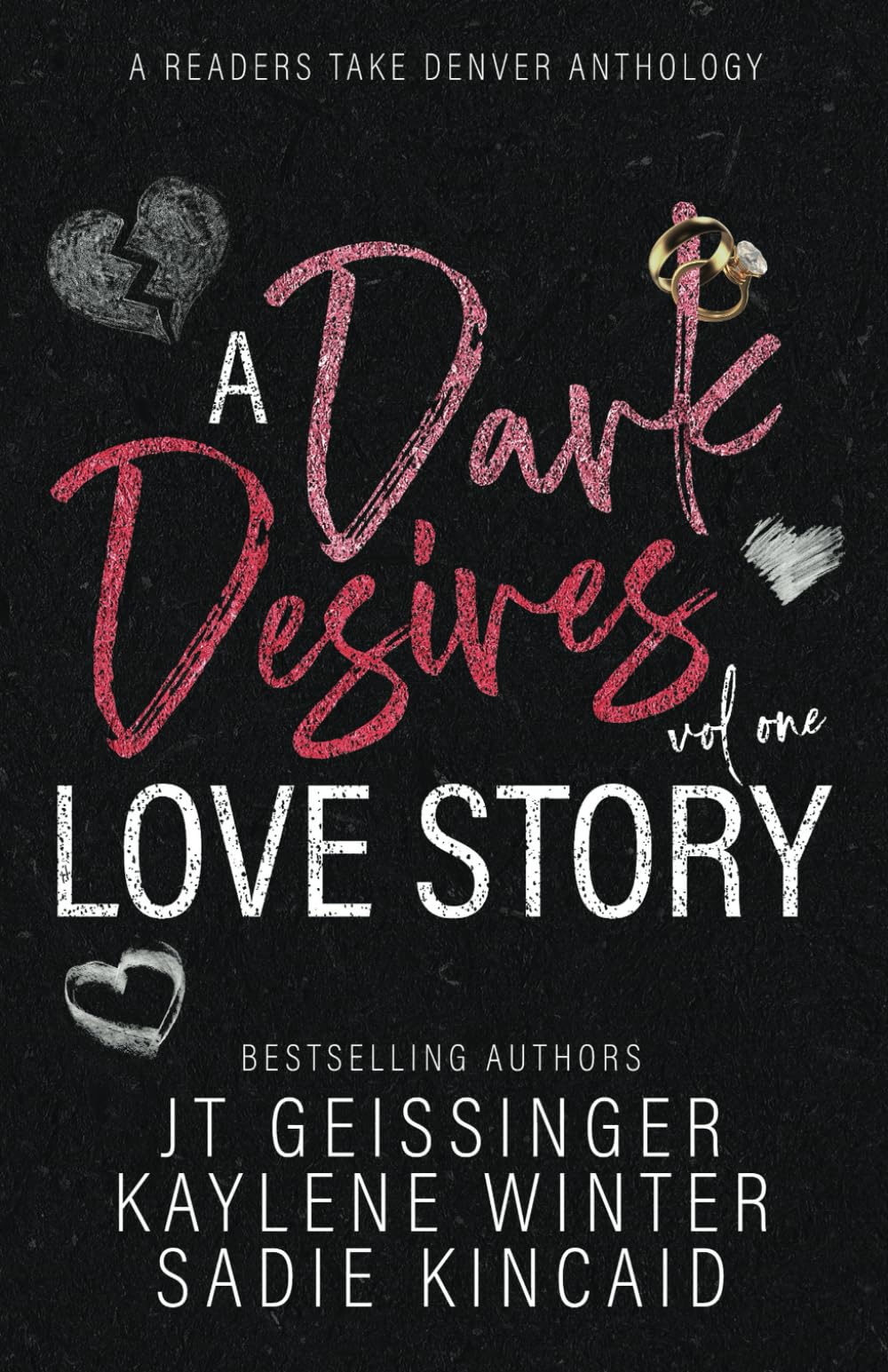 A Dark Desires Love Story: Volume 1 (Love Stories, Band 1) Contemporary Romance