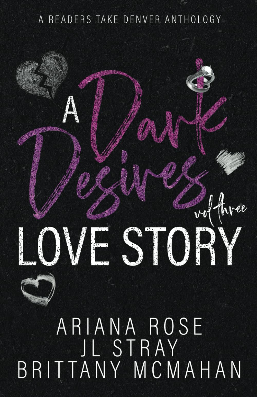 A Dark Desires Love Story: Volume #3 (Love Stories, Band 3) Contemporary Romance