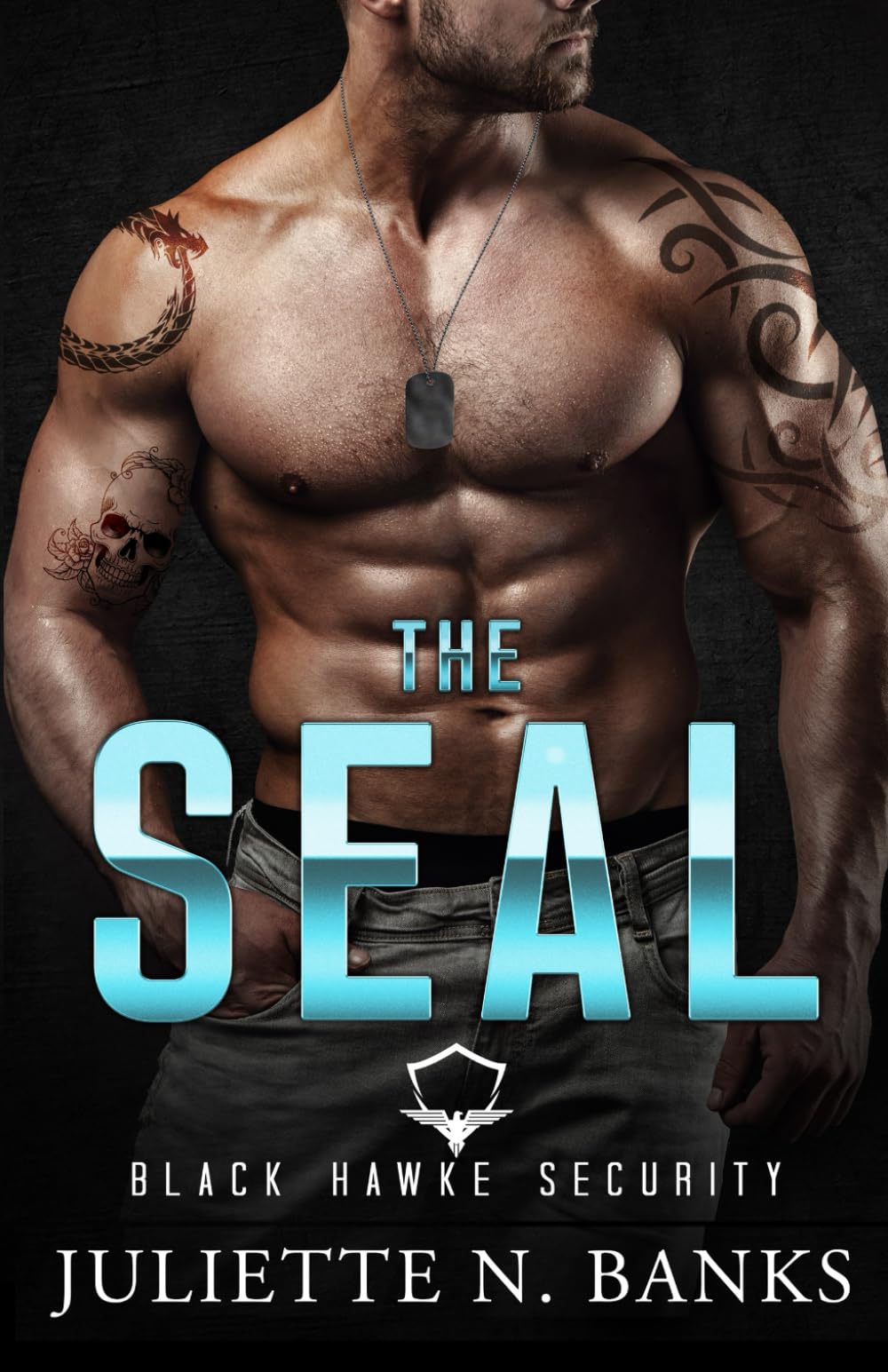 The SEAL: Steamy Military Romance (Black Hawke Security, Band 1) Romantic Thrillers