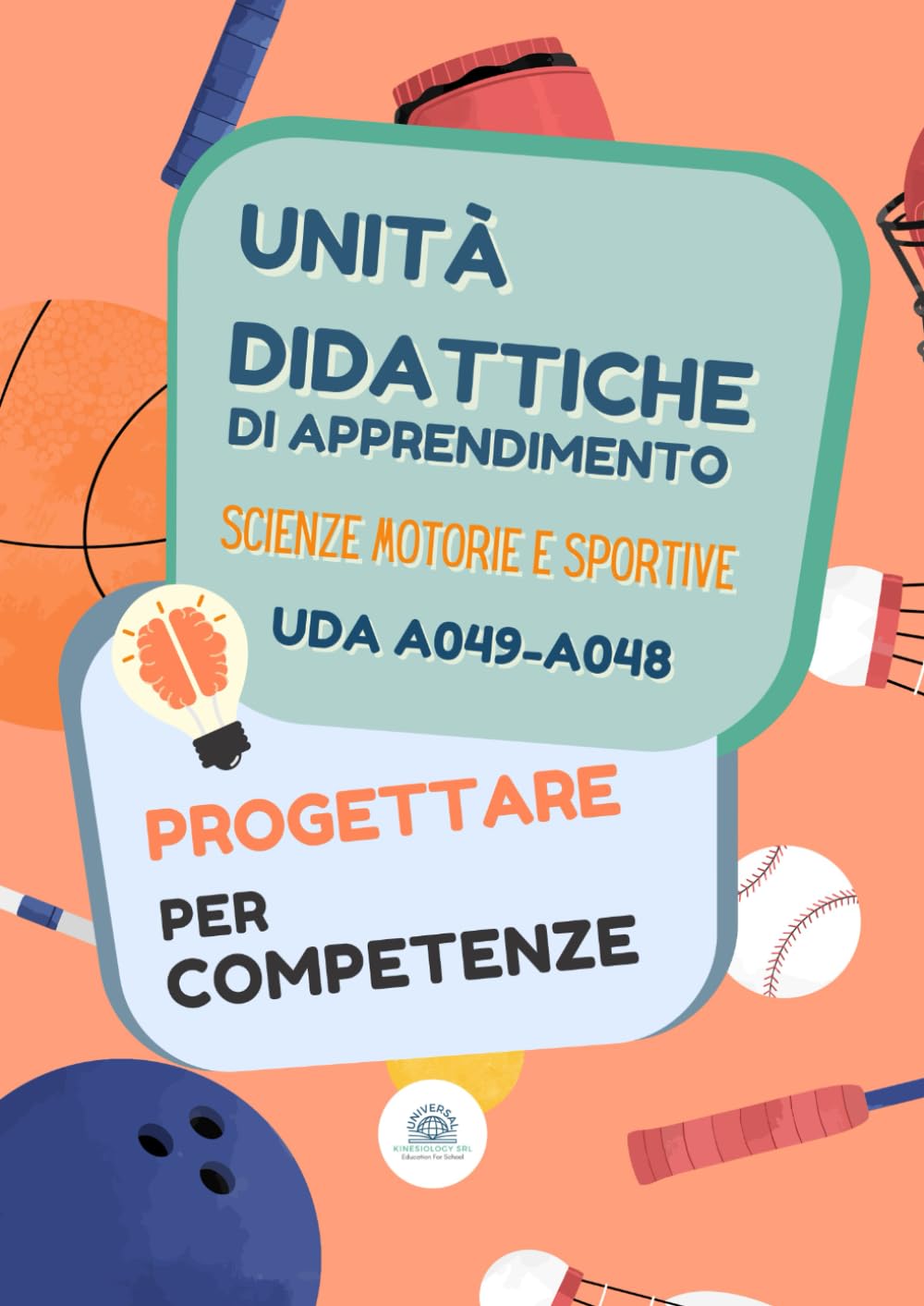 UDA Scienze Motorie - progettare l'unità didattica di apprendimento. Concorso Scienze Motorie Scuola Secondaria di primo e secondo grado: Esempi di uda svolte, 20 uda di scienze motorie, A049 -A048 Education & Training
