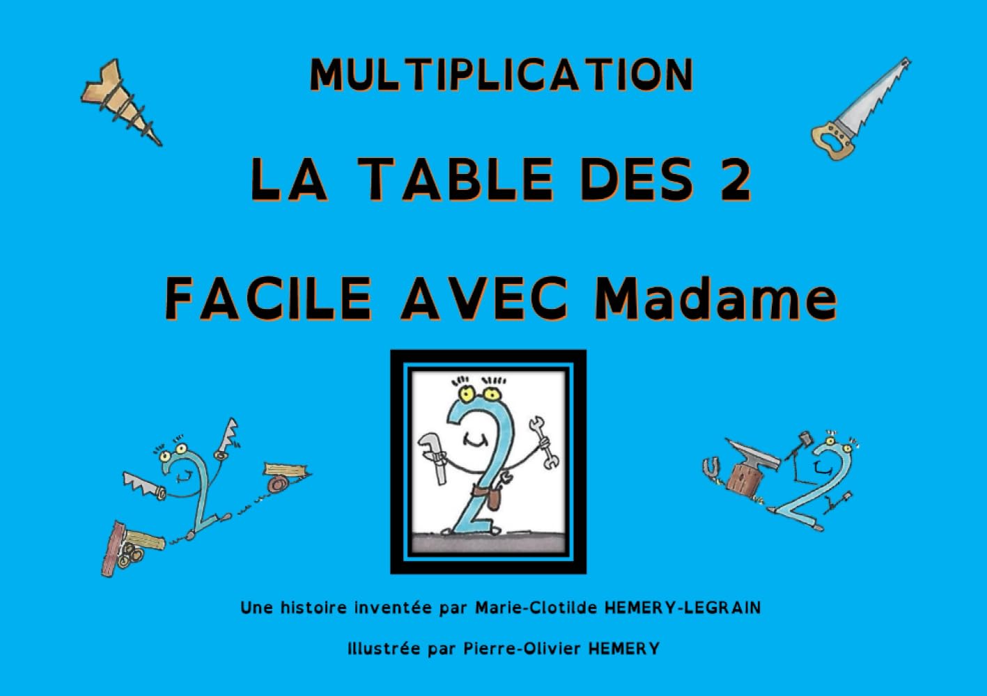 Multiplication La table des 2 Facile avec Madame 2 book