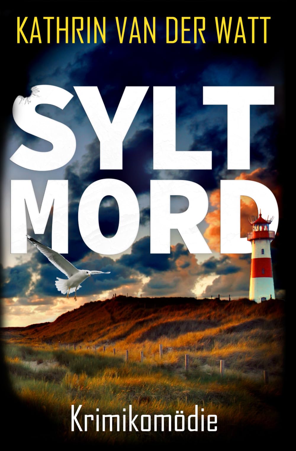 SYLT MORD (Die Walze ermittelt, Band 1) Humour & Satire