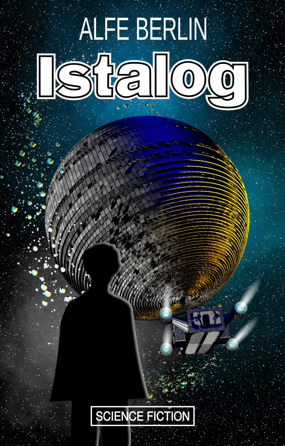 Istalog: Band 1 des Thaumikzyklus book