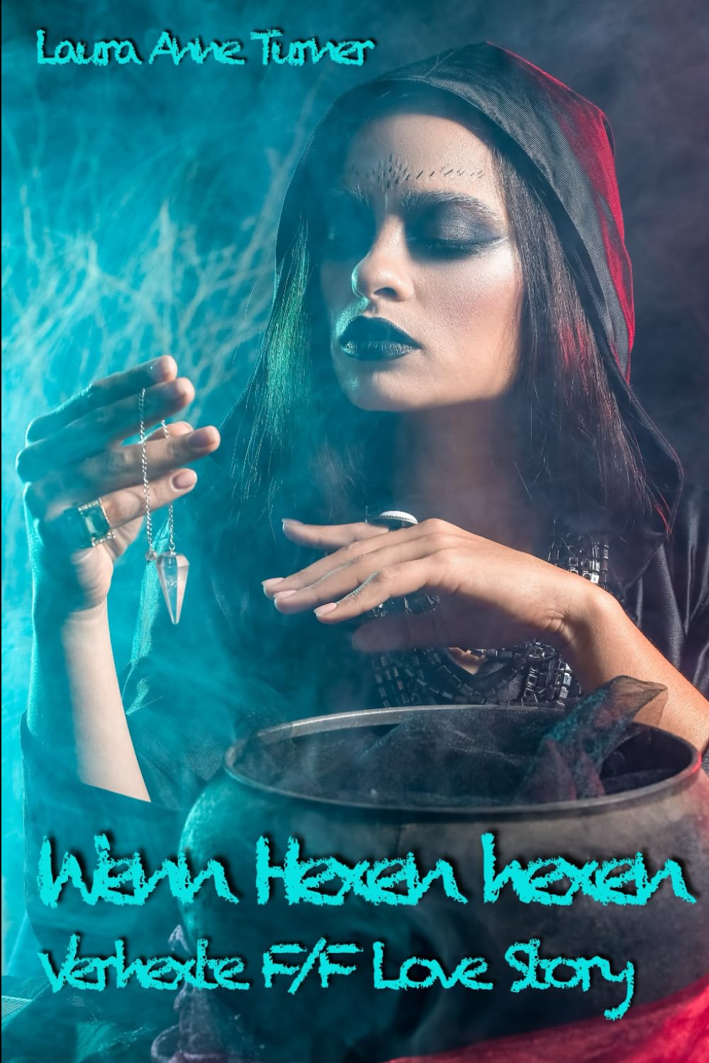 Wenn Hexen hexen: Verhexte F/F Love Story (Sapphische Hexereien) LGBTQ+