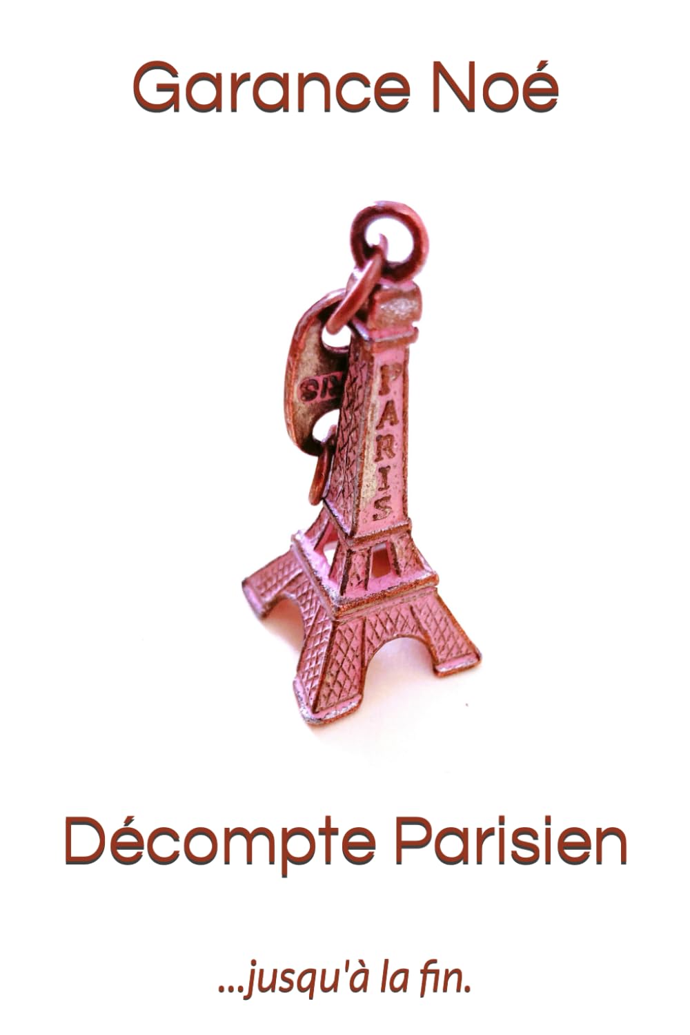 Décompte Parisien: Jusqu'à la fin book
