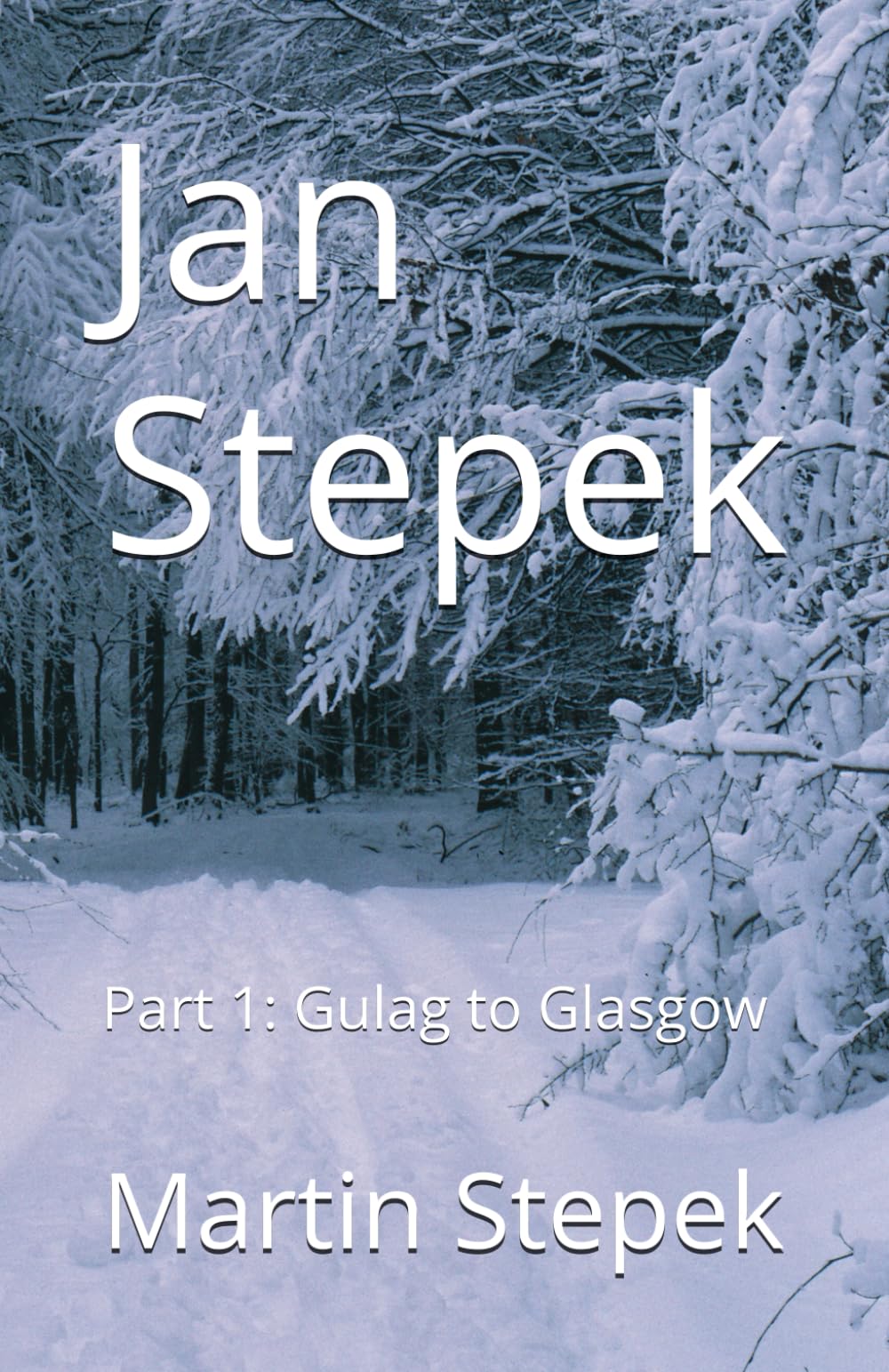 Jan Stepek: Part 1: Gulag to Glasgow Politics & History