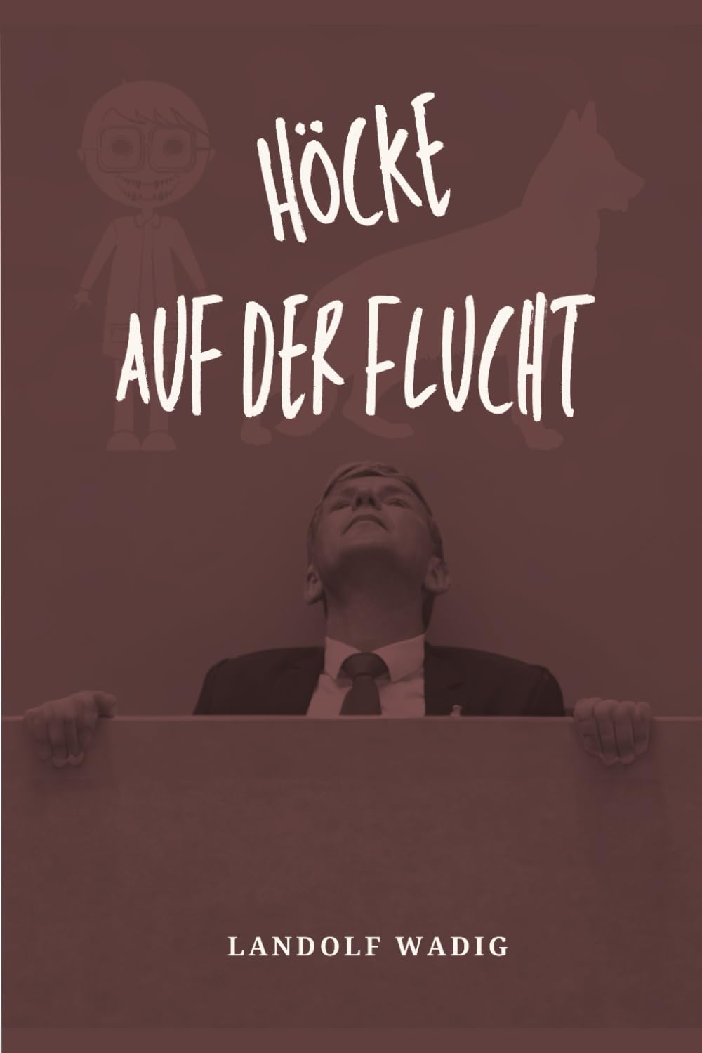 Höcke auf der Flucht: Politsatire Humour & Satire