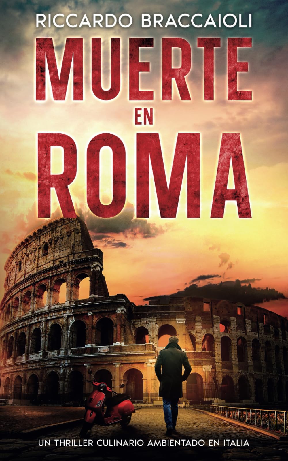 Muerte en Roma: El primer thriller culinario de Gildo Falcone (Inspector Chef Gildo Falcone, thriller gastronómico, crimen y misterio, Band 1) Contemporary literature Books