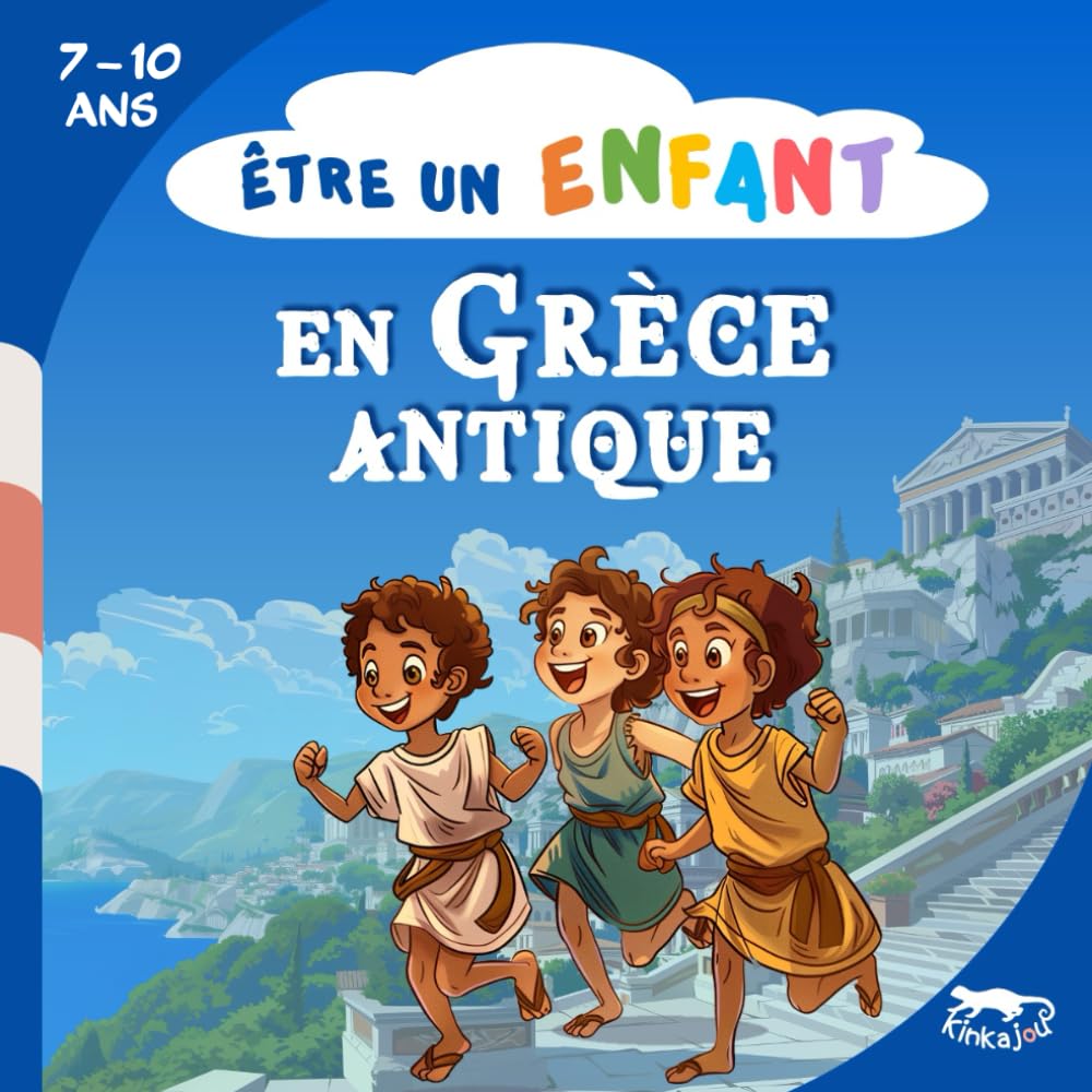 Être un enfant en Grèce antique: un voyage captivant à travers l'Histoire book