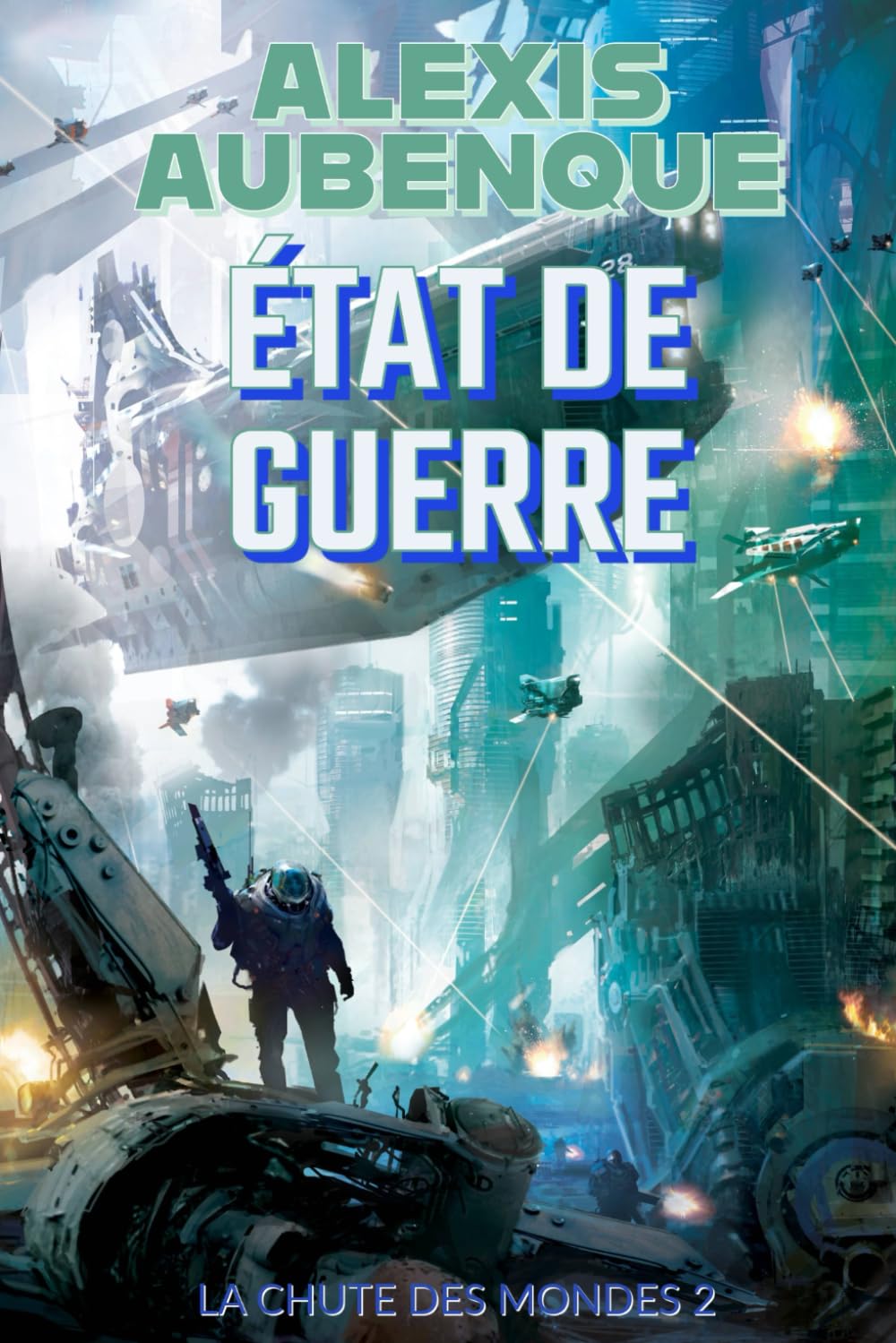 LA CHUTE DES MONDES : ÉTAT DE GUERRE book