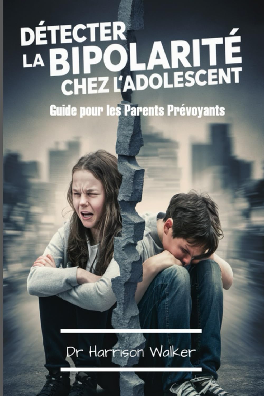 Détecter la Bipolarité chez l'Adolescent: Guide pour les Parents Prévoyants book