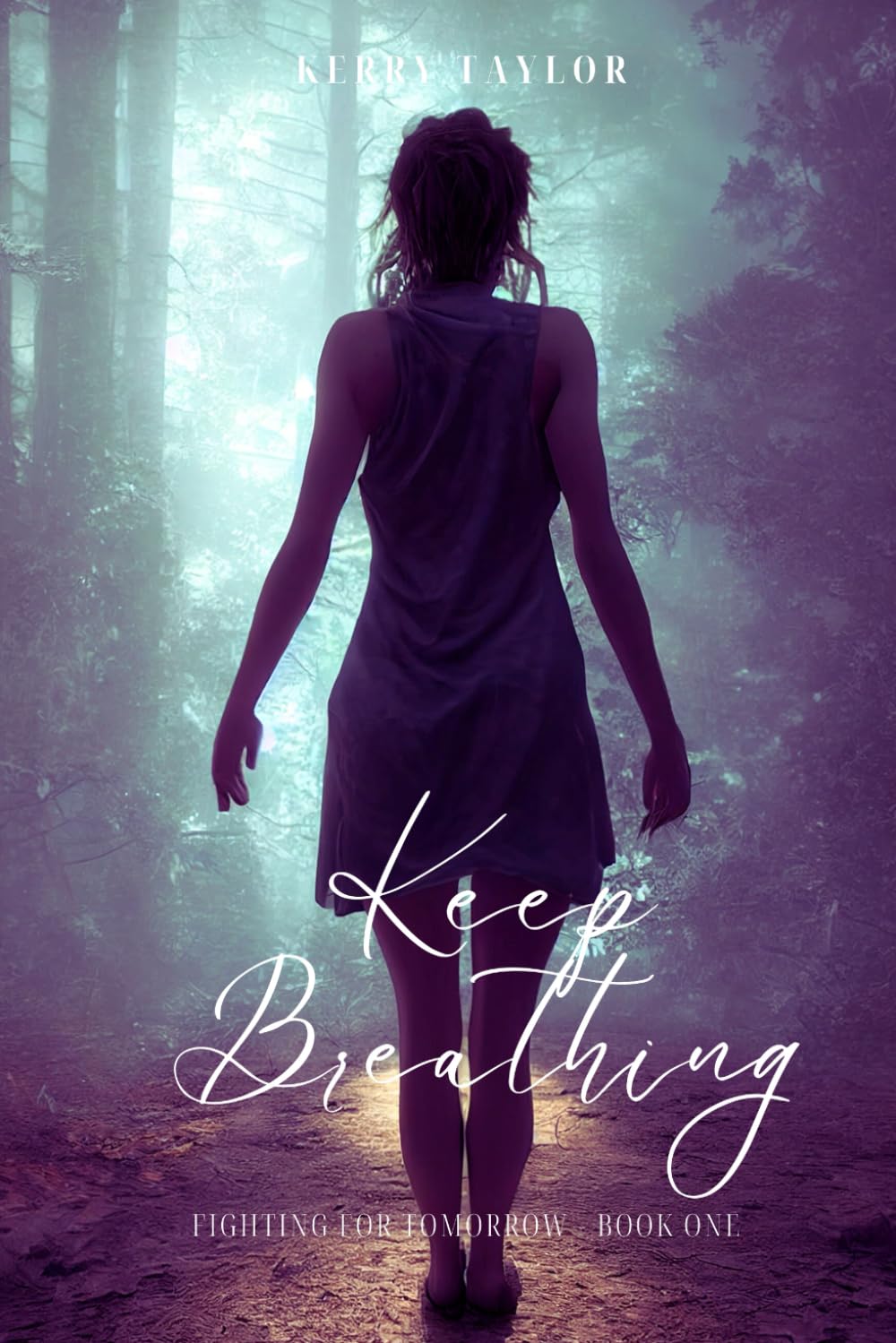 Keep Breathing (Fighting For Tomorrow, Band 1) Romantic Thrillers
