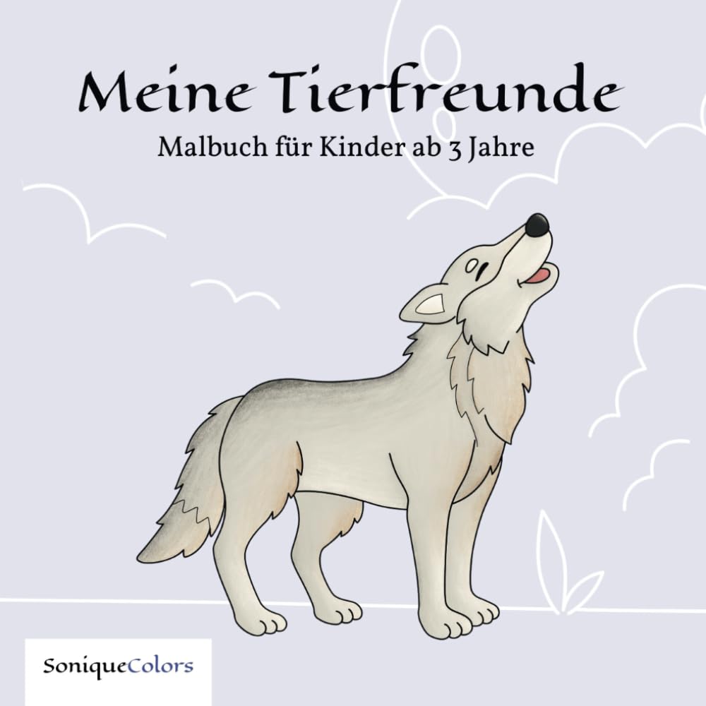 Meine Tierfreunde – Malbuch für Kinder ab 3 Jahre: 50 Tiermotive zum kreativen Ausmalen und Entdecken der Tierwelt Non-fiction