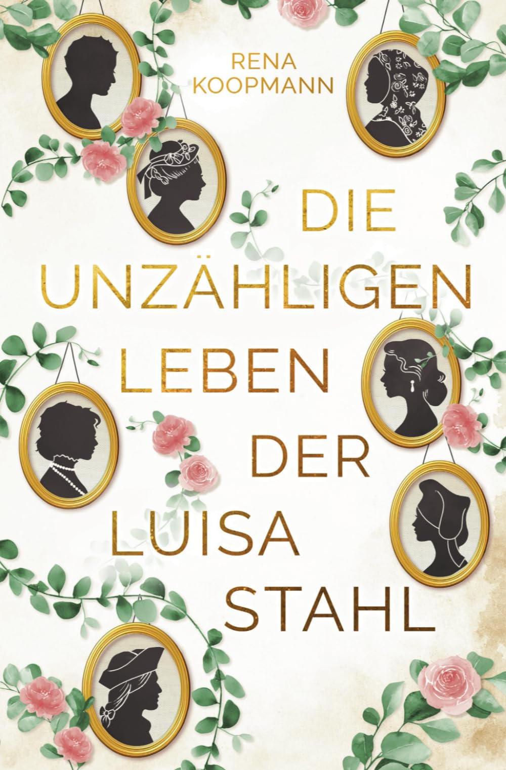 Die unzähligen Leben der Luisa Stahl: Ein Romantasy-Buch für Erwachsene Contemporary literature