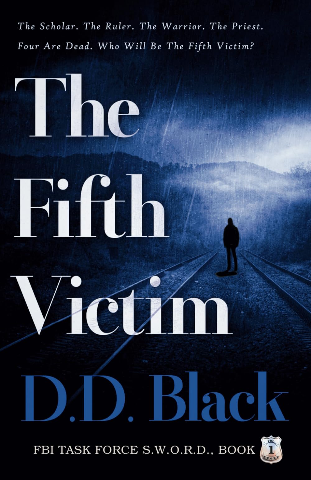 The Fifth Victim (FBI Task Force S.W.O.R.D., Band 1) Contemporary literature