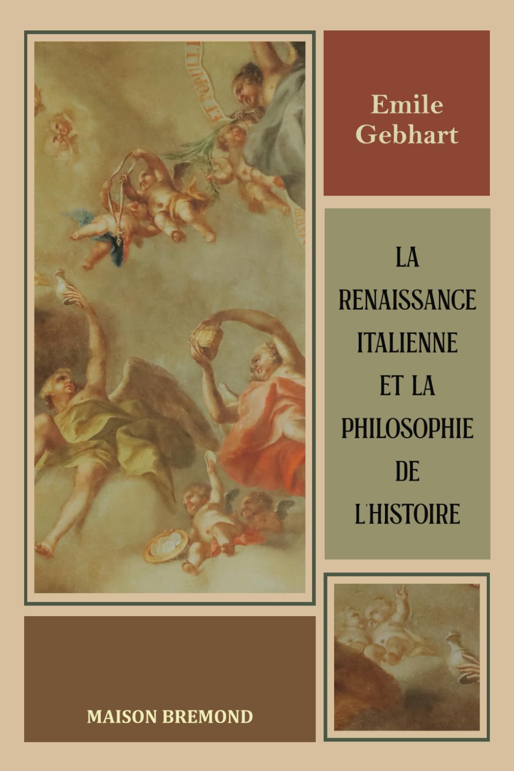 La Renaissance Italienne et la Philosophie de l'Histoire (Illustré) book